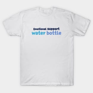 Emotional Support Water Bottle Please Do Not Pet T-Shirt